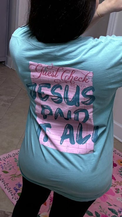 Jesus Paid it All Tee