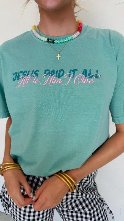 Jesus Paid it All Tee
