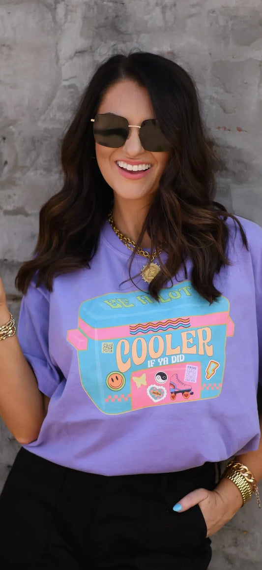 Be A Lot Cooler if Ya Did Tee